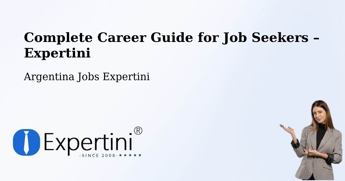 Career Guide for Job Seekers – Serrezuela - Serrezuela, Argentina Jobs Expertini