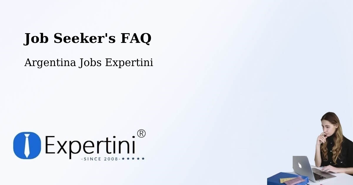 Job Seeker FAQ – Serrezuela - Argentina Jobs Expertini